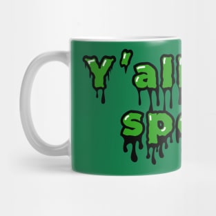 Y'all Stay Spooky Mug